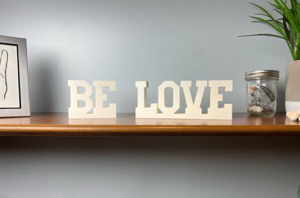 be love 3d printed text