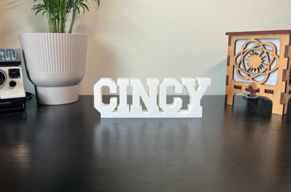cincy 3d printed text
